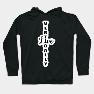 Live Vertically Hoodie